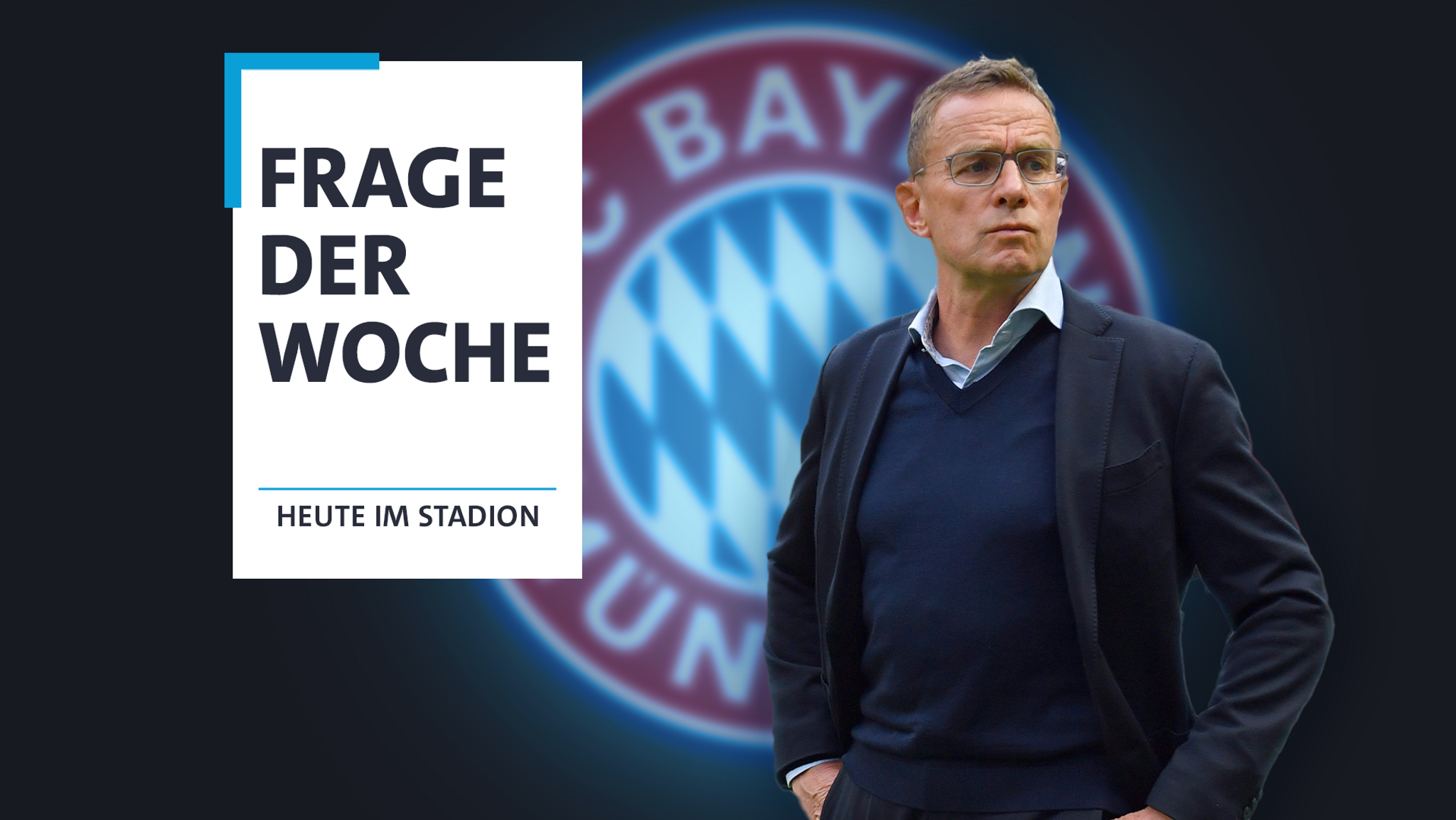 Frage der Woche: Ist Rangnick der Richtige für den FC Bayern?