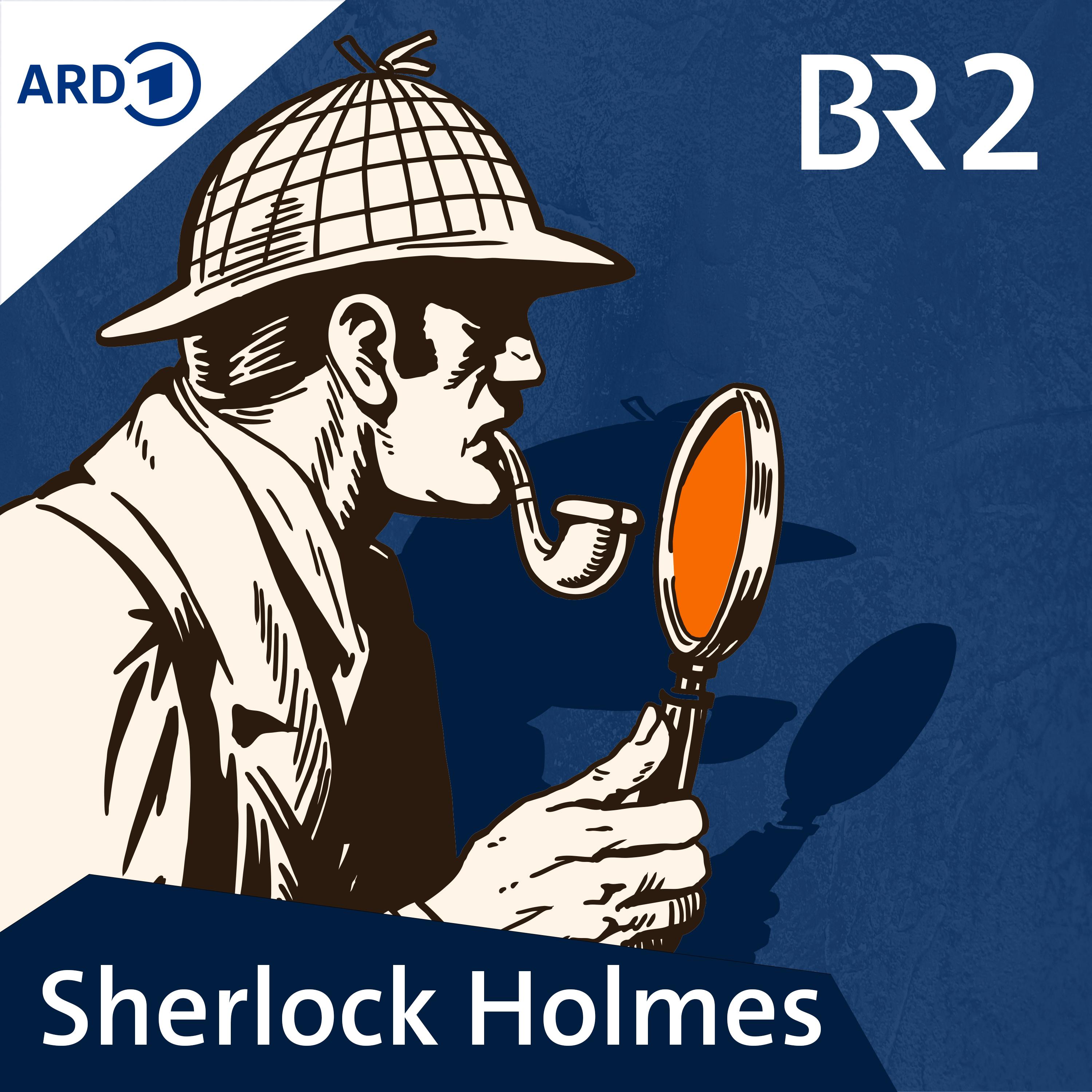 Sherlock Holmes - Krimi-Hörspielklassiker nach Sir Arthur Conan Doyle