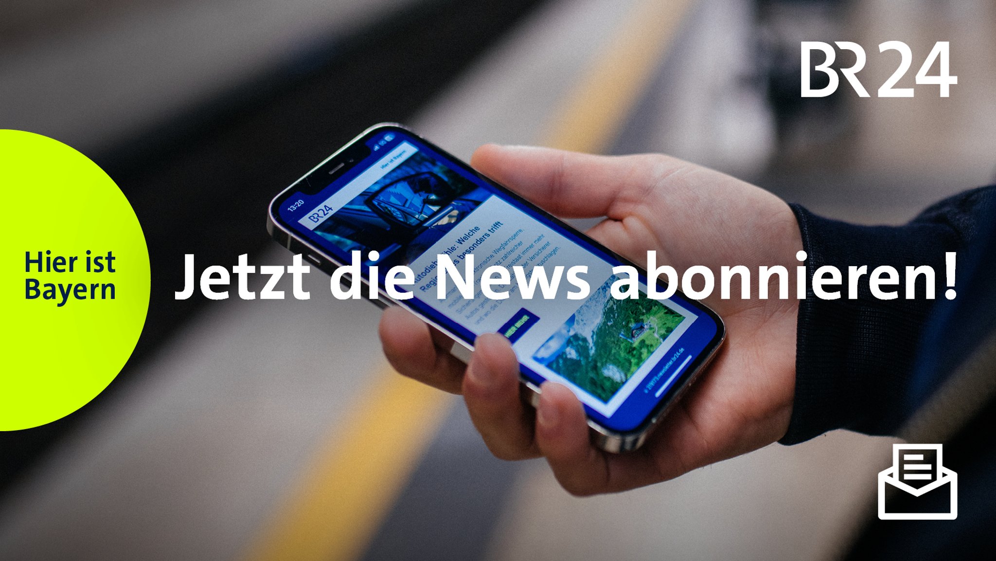 Der BR24 Newsletter: Jetzt abonnieren!