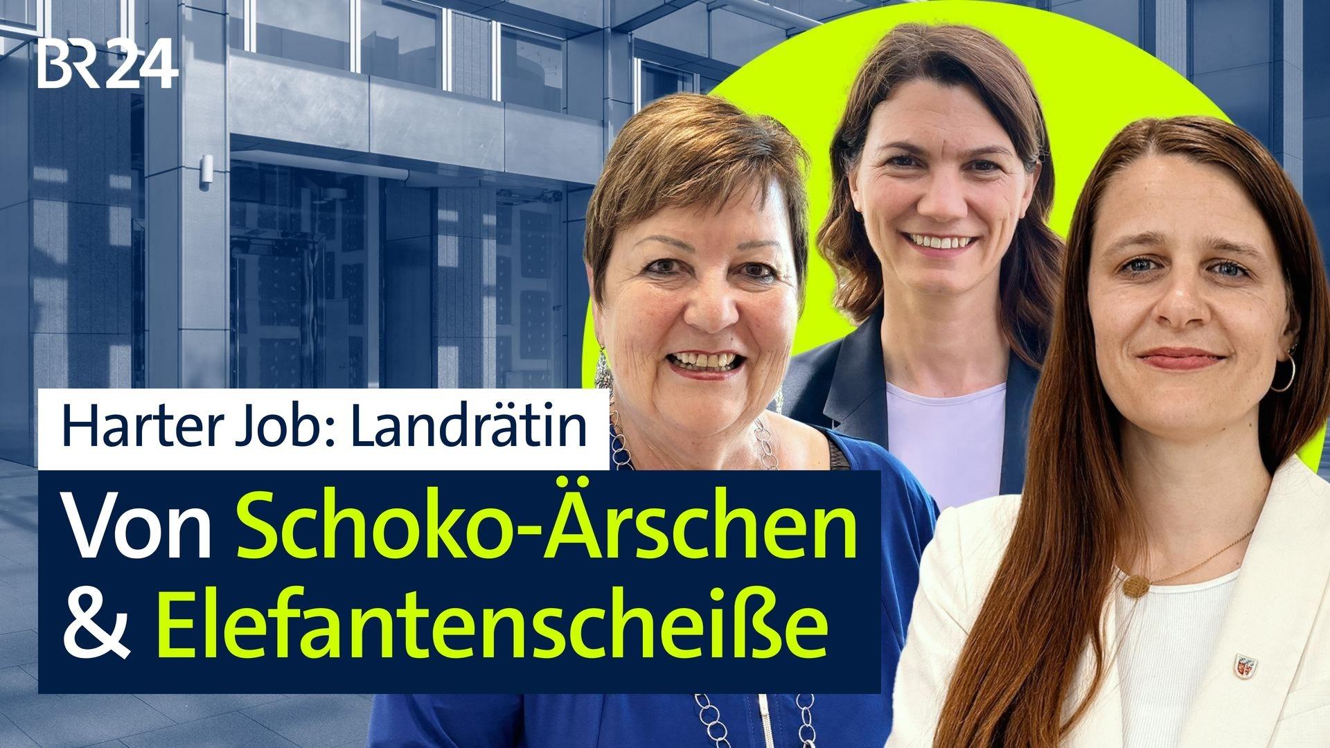 Zu sehen ist eine Collage mit drei Frauen, die vor einem grünen Halbkreis und einem blau eingefärbten Gebäude positioniert sind. Der Titel lautet: "Harter Job: Landrätin. Von Schoko-Ärschen & Elefantenscheiße". 