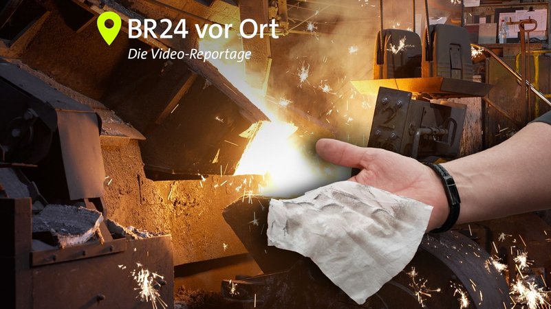 Flüssiges Eisen in einer Gießerei, eine Hand mit einem schmutzigen Tuch | Bild: BR24 Flüssiges Eisen in einer Gießerei, eine Hand mit einem schmutzigen Tuch