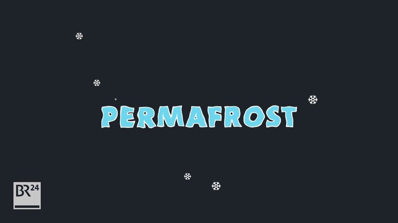 #fragBR24: Permafrost als tickende Zeitbombe?