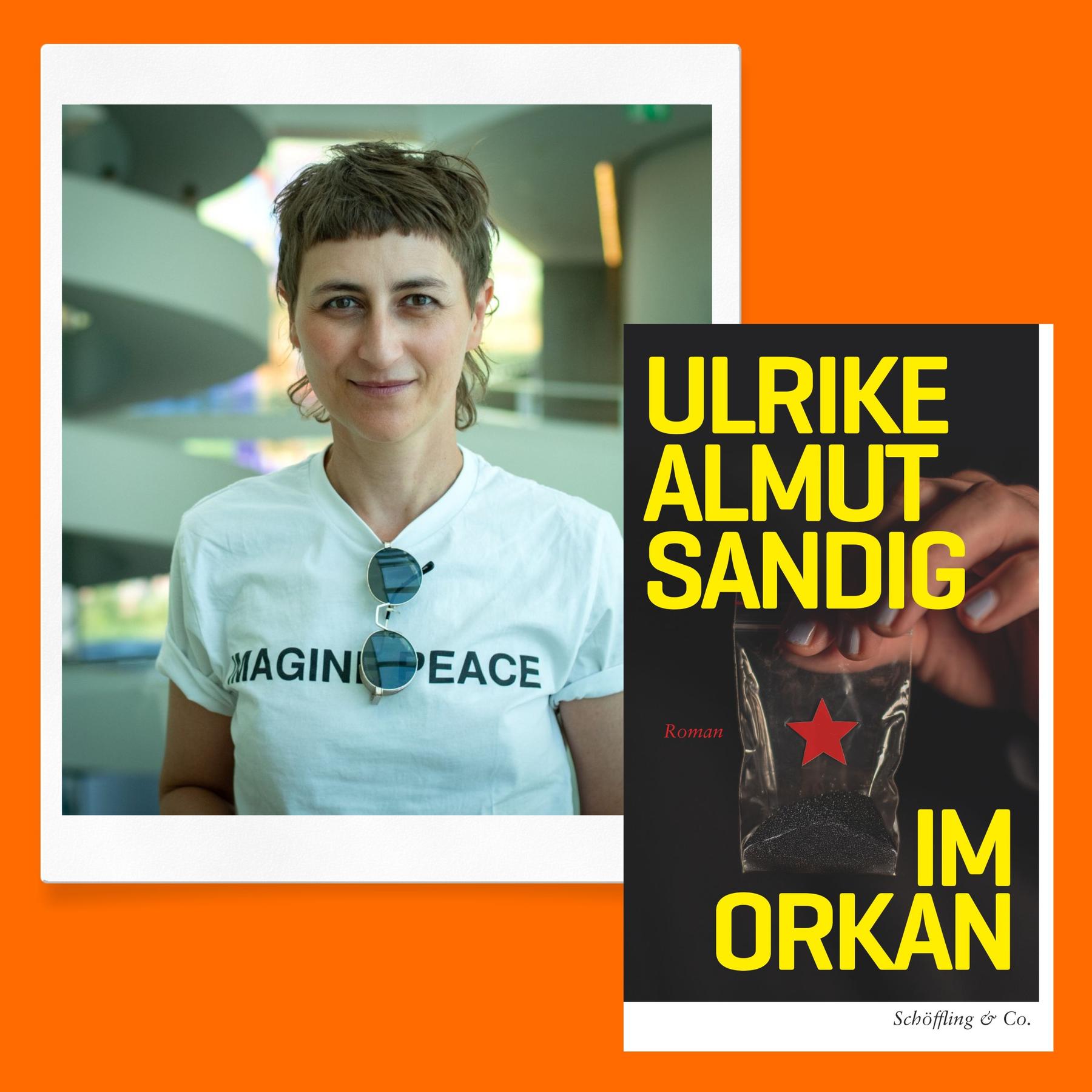 Ulrike Almut Sandig: „Es ist auch unser Krieg“