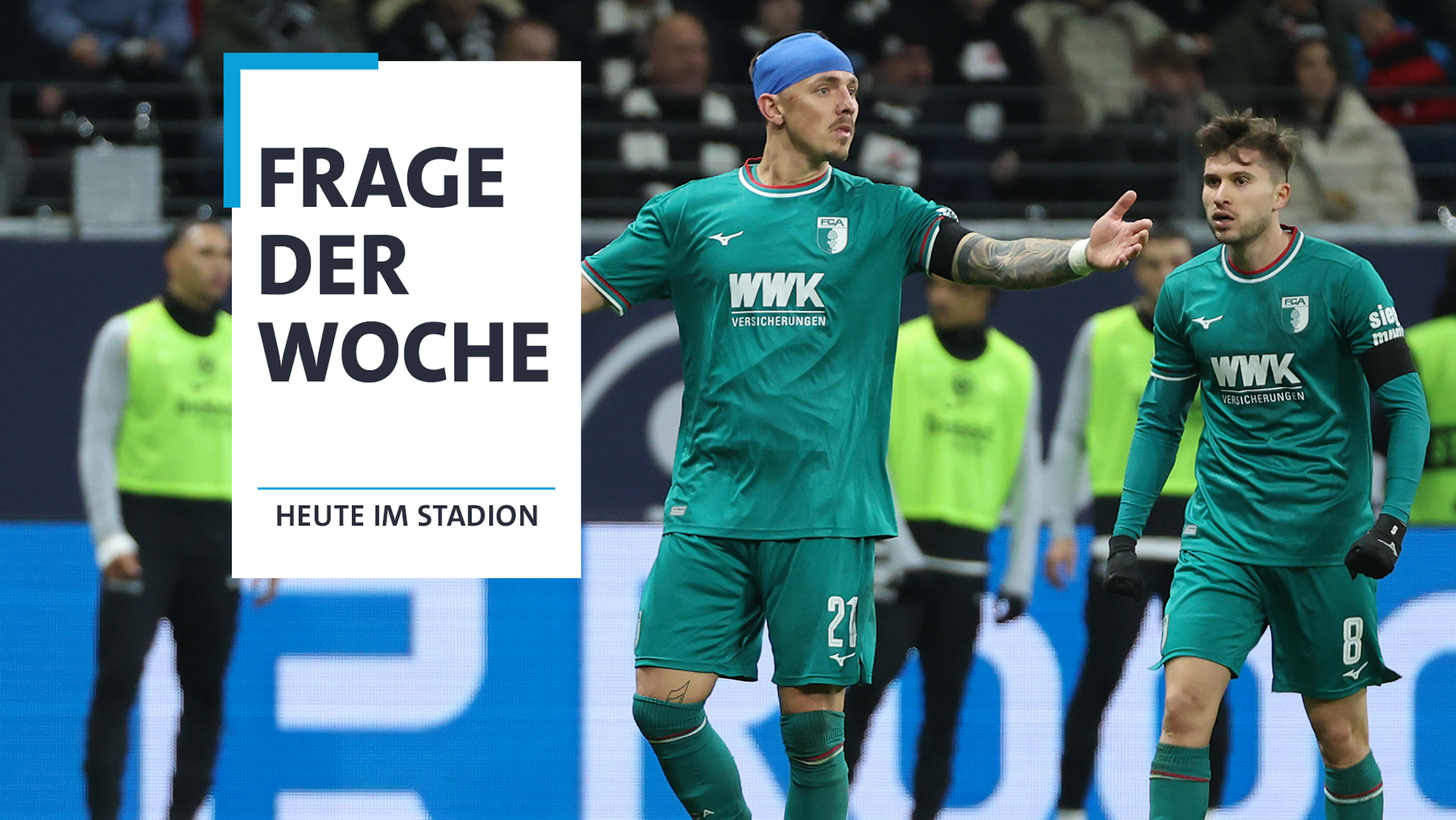 Frage der Woche: Wohin geht die Reise für den FC Augsburg?