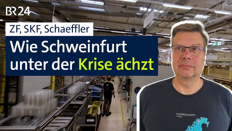 Tausende Jobs in Schweinfurt stehen auf der Kippe. Auch Dieter Manske, Ingenieur bei ZF, macht sich Sorgen. | Bild: BR Tausende Jobs in Schweinfurt stehen auf der Kippe. Auch Dieter Manske, Ingenieur bei ZF, macht sich Sorgen.