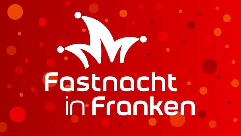 Fastnacht in Franken | Bild: BR Fastnacht in Franken