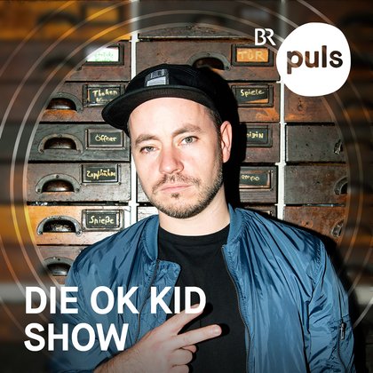 Die OK KID Show | Bild: BR Die OK KID Show | Bild: BR