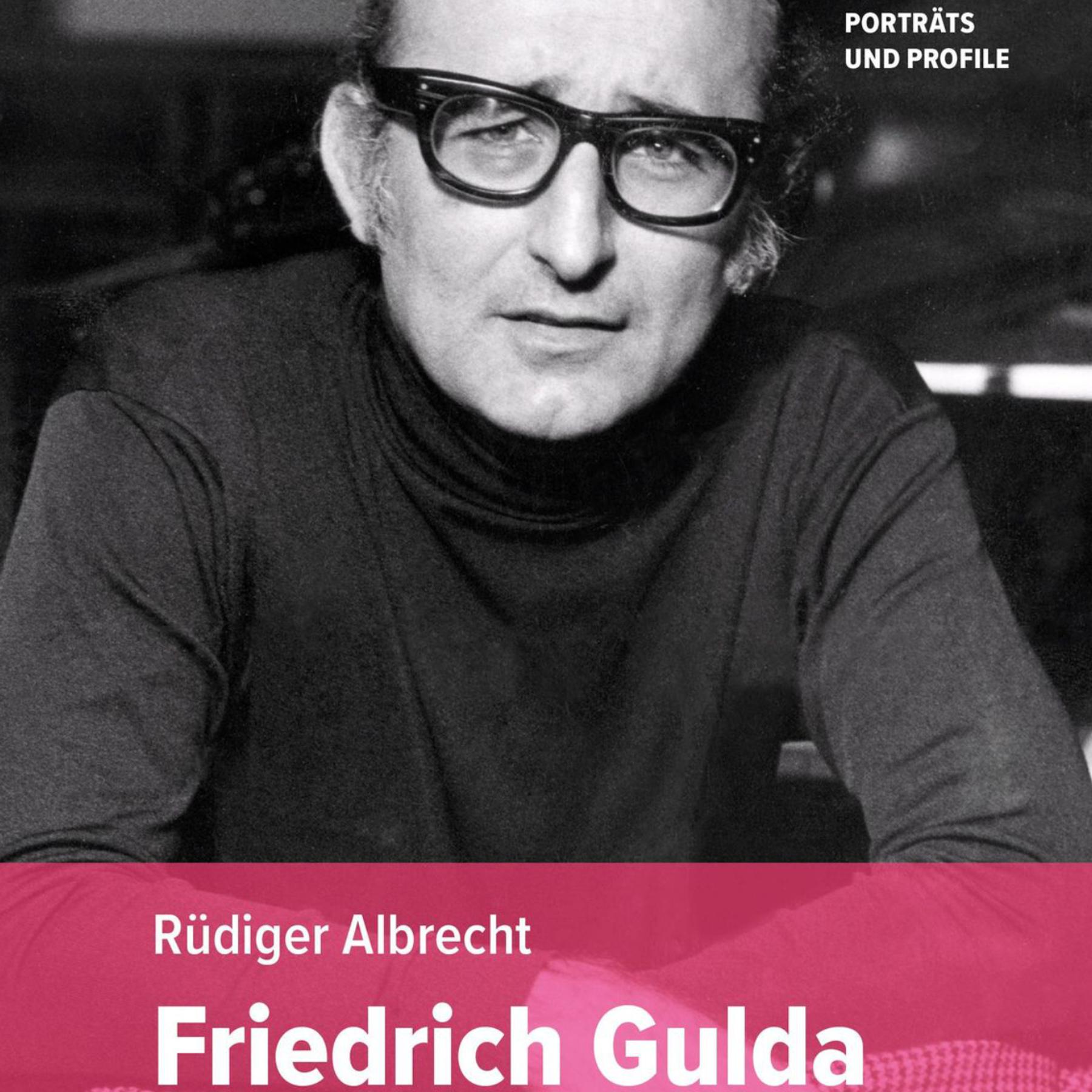Buchkritik: "Friedrich Gulda – Pianist, Musiker, Freigeist"