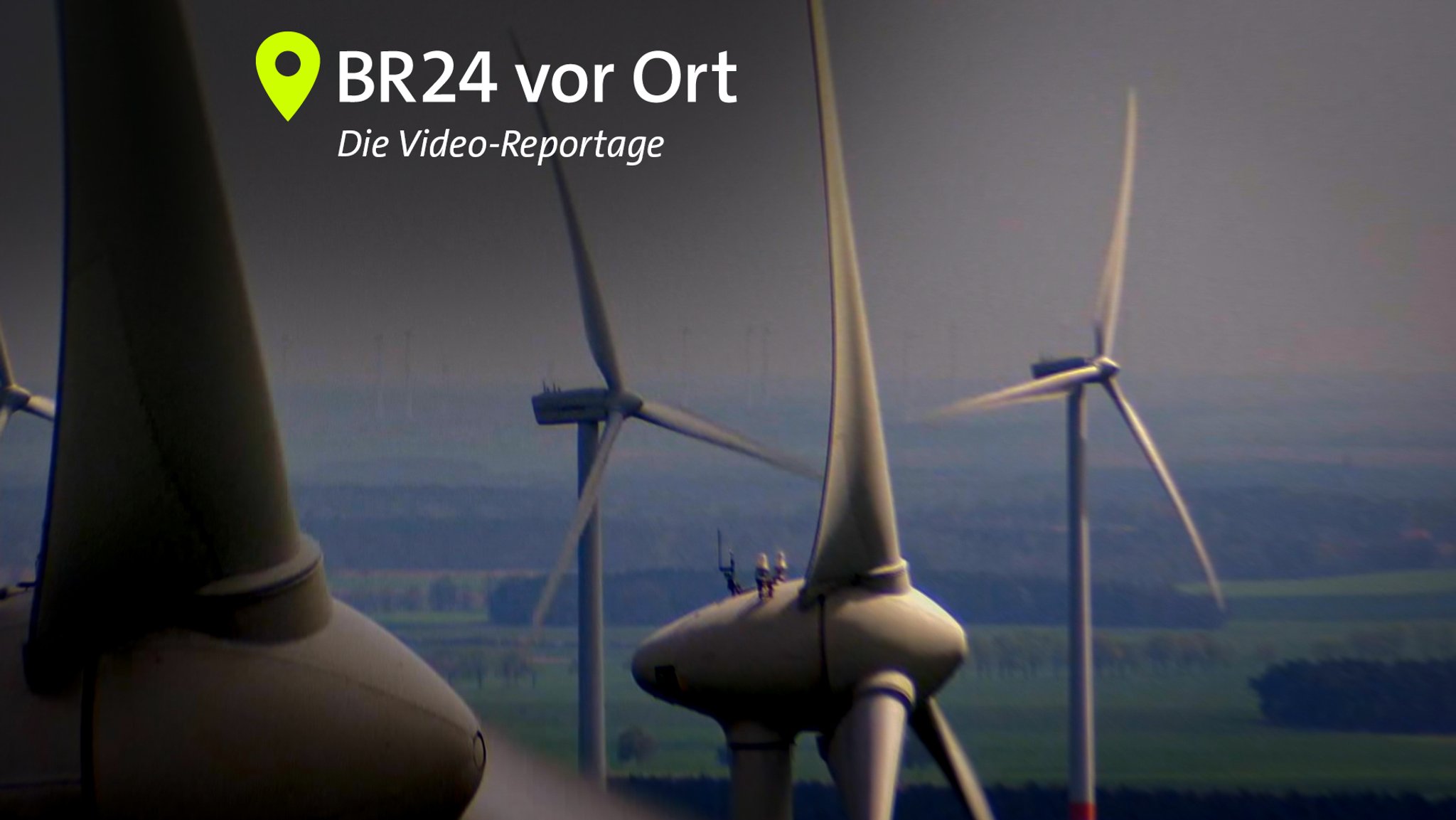 Energiewende: Streit um Windkraft-Zonen in Bayern