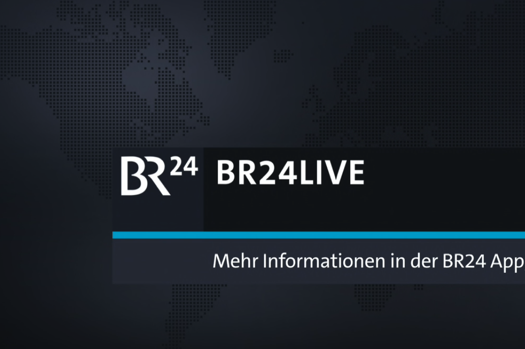BR24live Aktuelle Pressekonferenzen und News im Livestream BR24