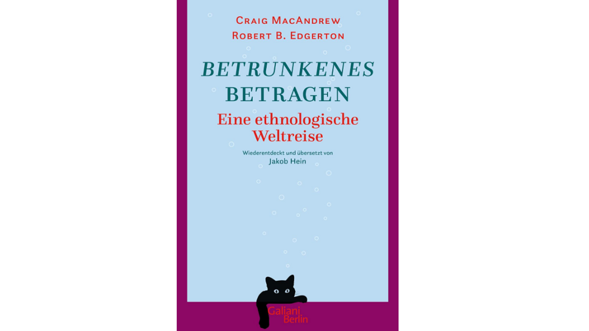 "Betrunkenes Betragen" von Craig MacAndrew und Robert B. Edgerton