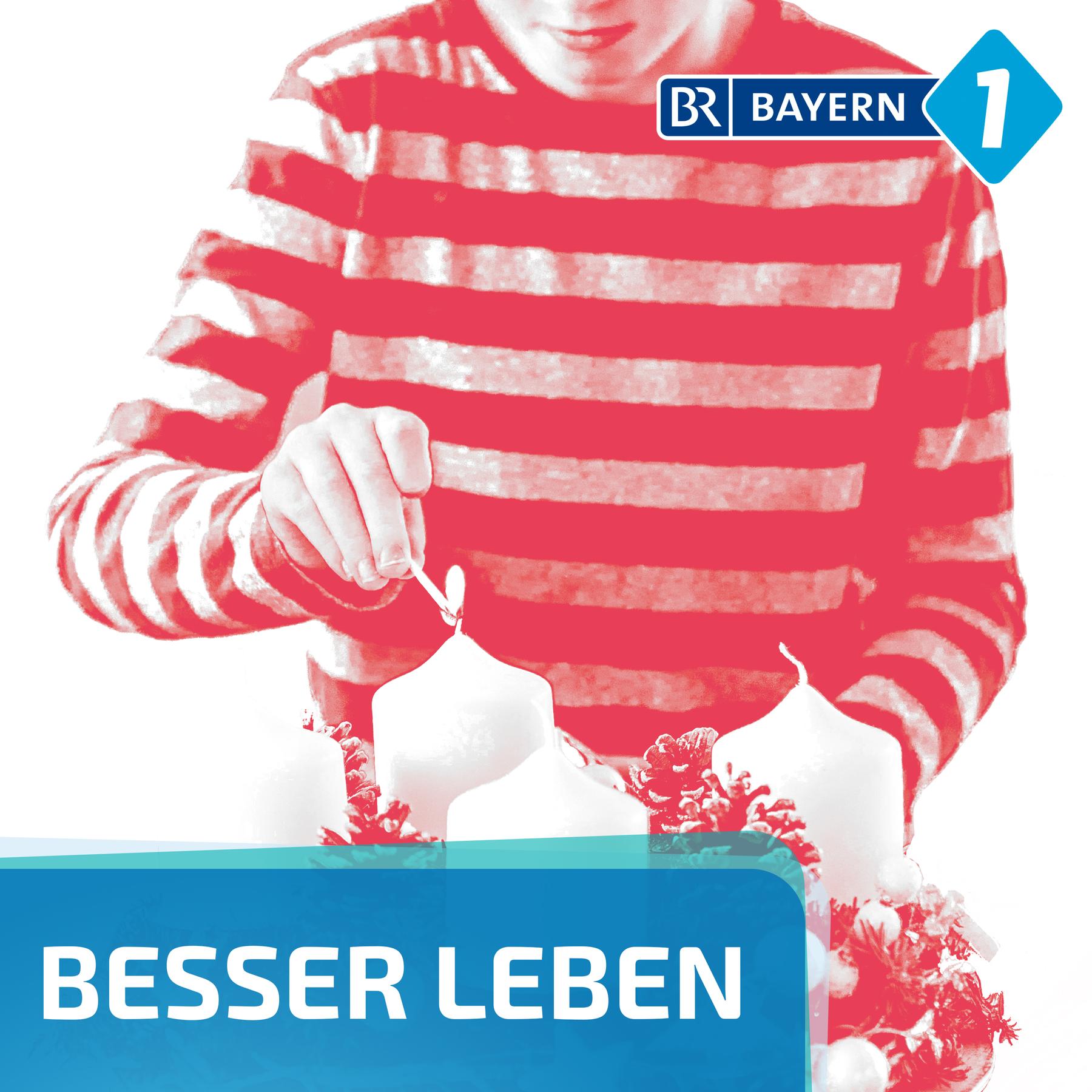 Besser leben. Der Bayern 1 Nachhaltigkeitspodcast