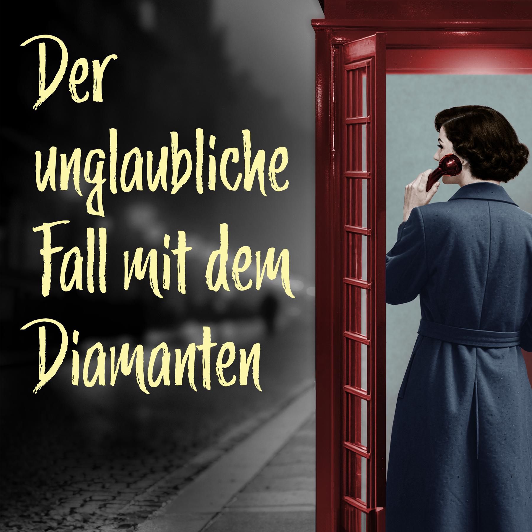 Charmant ermittelt: Celias Abenteuer – Der unglaubliche Fall mit dem Diamanten