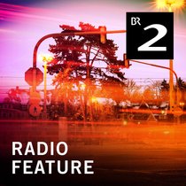 radioFeature | Bild: BR