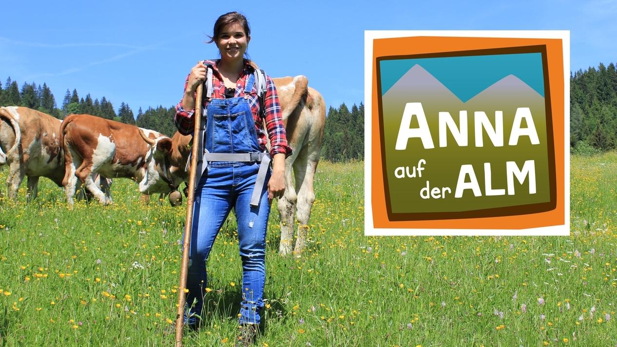 Anna Auf Der Alm Anna Auf Der Alm · Der Film 