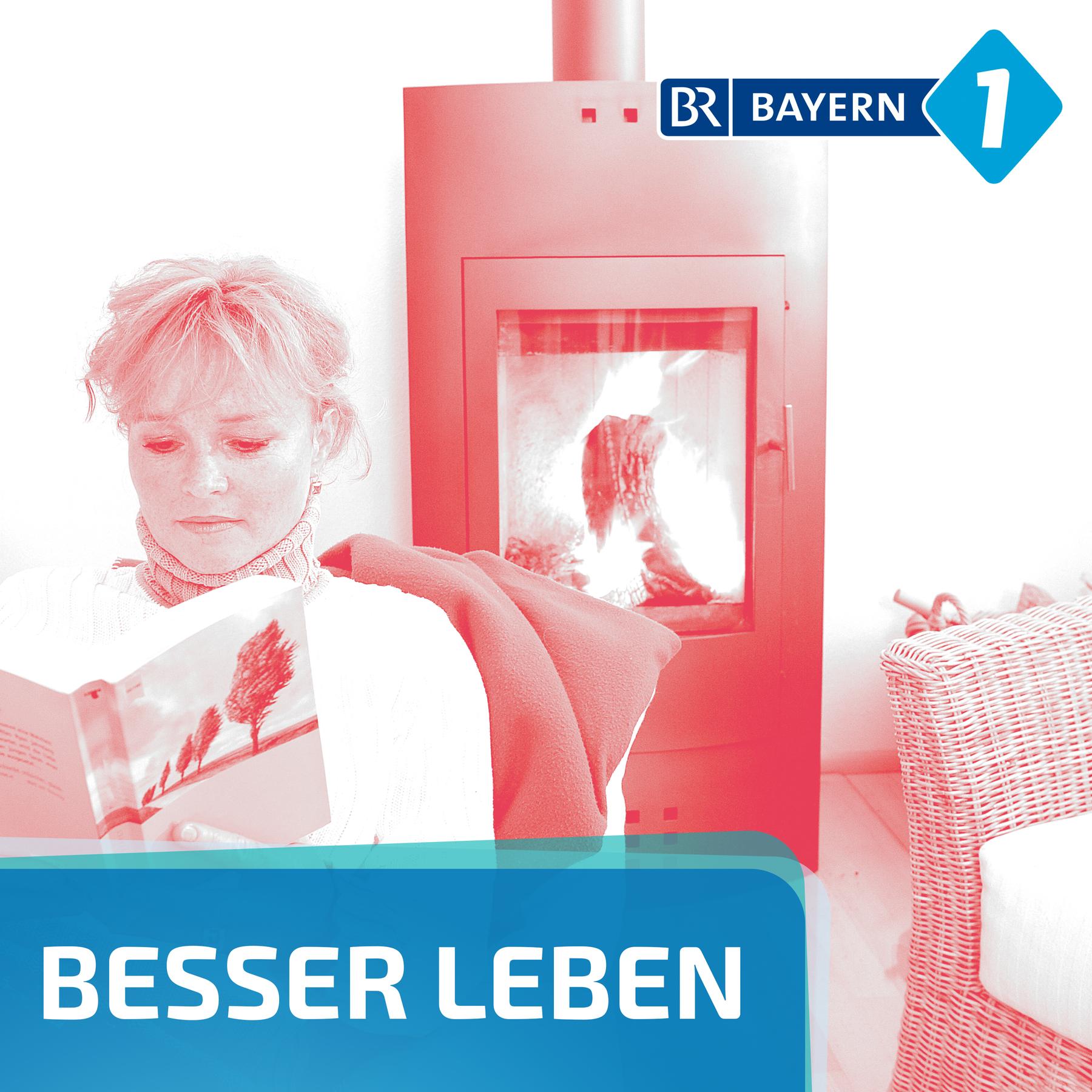 Besser leben. Der Bayern 1 Nachhaltigkeitspodcast