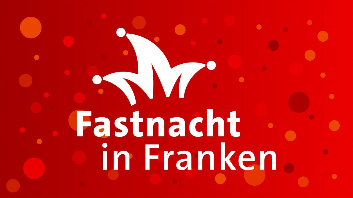 Fastnacht in Franken am 6. Februar 2026 um 19.00 Uhr