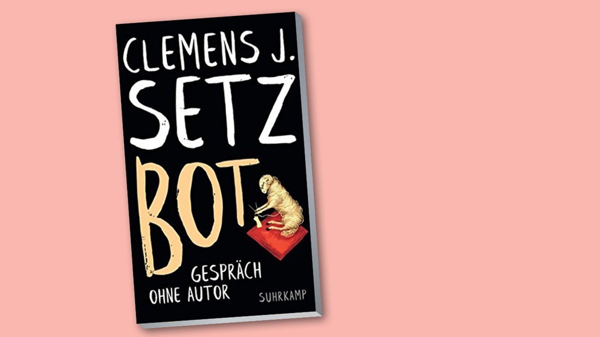 Clemens J. Setz: Wenn der Bot für den Autor spricht