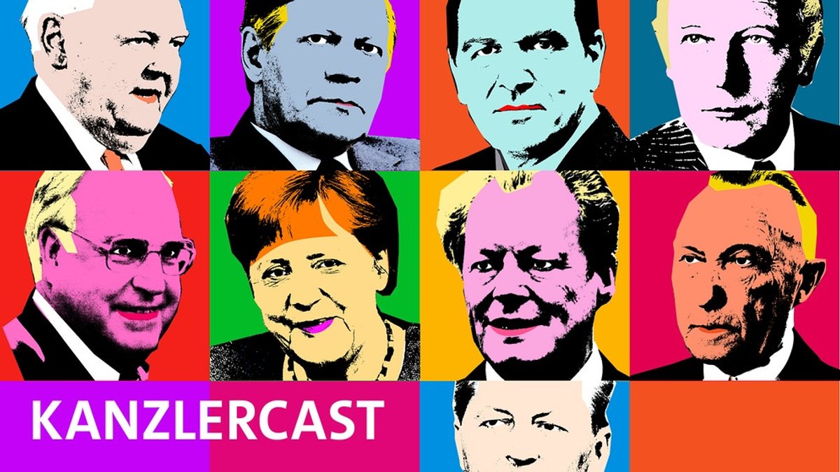 Neue Podcastserie "Kanzlercast": Unsere Kanzler - und warum sie heute noch wichtig sind